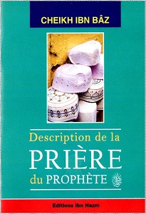 Description-de-la-priere-du-prophete-ibn-baz